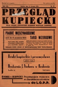 Przegląd Kupiecki : organ Związku Stowarzyszeń Kupieckich Małopolski Zachodniej. 1934, nr 29