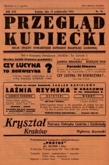 Przegląd Kupiecki : organ Związku Stowarzyszeń Kupieckich Małopolski Zachodniej. 1934, nr 34