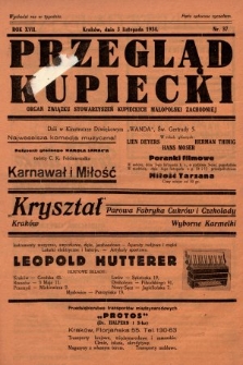 Przegląd Kupiecki : organ Związku Stowarzyszeń Kupieckich Małopolski Zachodniej. 1934, nr 37