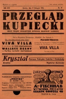 Przegląd Kupiecki : organ Związku Stowarzyszeń Kupieckich Małopolski Zachodniej. 1934, nr 39