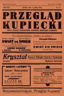 Przegląd Kupiecki : organ Związku Stowarzyszeń Kupieckich Małopolski Zachodniej. 1934, nr 41