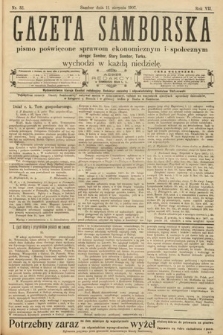 Gazeta Samborska : pismo poświęcone sprawom ekonomicznym i społecznym okręgu: Sambor, Stary Sambor, Turka. 1907, nr 32