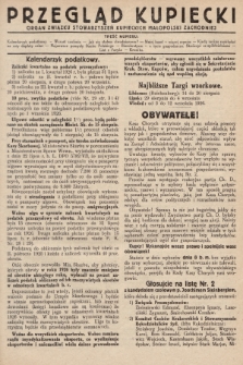 Przegląd Kupiecki : [organ Związku Stowarzyszeń Kupieckich Małopolski Zachodniej. 1926, nr 30]