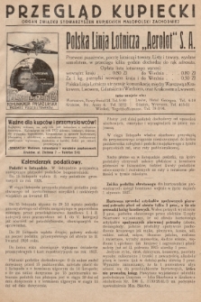 Przegląd Kupiecki : [organ Związku Stowarzyszeń Kupieckich Małopolski Zachodniej. 1926, nr 45]