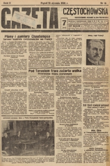Gazeta Częstochowska : codzienne pismo ilustrowane. 1938, nr 16