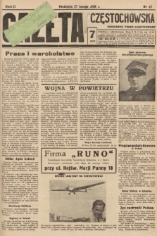 Gazeta Częstochowska : codzienne pismo ilustrowane. 1938, nr 47