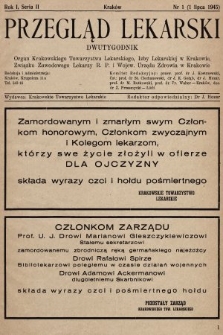 Przegląd Lekarski : organ Krakowskiego Towarzystwa Lekarskiego, Izby Lekarskiej w Krakowie, Związku Lekarzy R. P., Wojewódzkiego Urzędu Zdrowia : organ publikacyjny Związku Lekarzy Ubezpieczeń Społecznych. Seria 2. 1945 [całość]