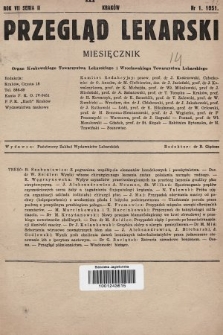 Przegląd Lekarski : organ Krakowskiego Towarzystwa Lekarskiego i Wrocławskiego Towarzystwa Lekarskiego. Seria 2. 1951, nr 1