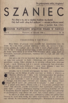 Szaniec : tygodnik poświęcony sprawom Polski w niewoli. R.2, nr 44 (14 listopada 1940)