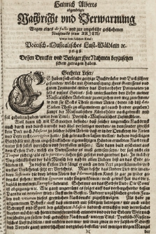 Heinrich Alberts abgendtigte Nachricht vnd Verwarnung Wegen eines de facto vnd zur ungebühr geschehenen Nachdrucks seiner Arien, Vnter dem falschen Titul: Poëtisch-Musicalisches Lust-Wäldlein &c. 1648. Dessen Drucker vnd Verleger ihre Nahmen beyzusetzen scheu getragen haben