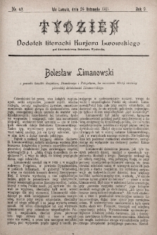 Tydzień : dodatek literacki „Kurjera Lwowskiego”. 1901, nr 47