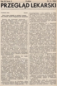 Przegląd Lekarski : organ Krakowskiego, Wrocławskiego i Bytomskiego Towarzystwa Lekarskiego. Seria 2. 1953, nr 11