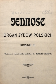 Jedność : organ żydów polskich. 1909, spis treści