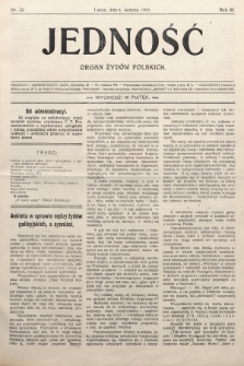 Jedność : organ żydów polskich. 1909, nr 32
