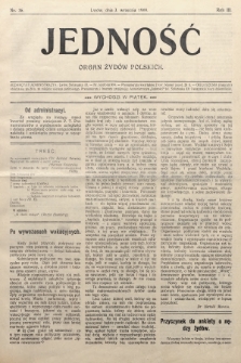 Jedność : organ żydów polskich. 1909, nr 36