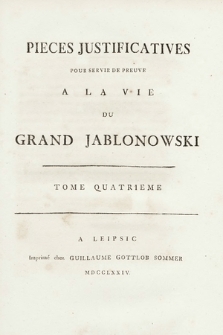Histoire De Stanislas Jablonowski Castellan De Cracovie, Grand General Des Armees De Pologne. T. 4