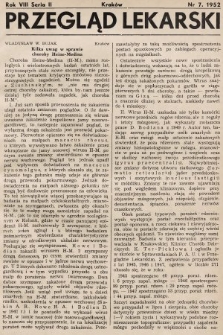 Przegląd Lekarski : organ Krakowskiego, Wrocławskiego i Bytomskiego Towarzystwa Lekarskiego. Seria 2. 1952, nr 7