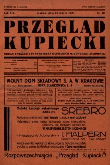 Przegląd Kupiecki : organ Związku Stowarzyszeń Kupieckich Małopolski Zachodniej. 1931, nr 10