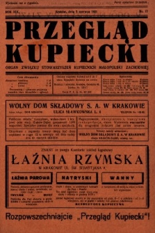 Przegląd Kupiecki : organ Związku Stowarzyszeń Kupieckich Małopolski Zachodniej. 1931, nr 17