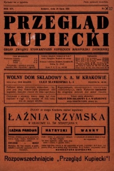 Przegląd Kupiecki : organ Związku Stowarzyszeń Kupieckich Małopolski Zachodniej. 1931, nr 22
