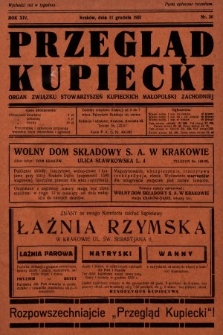 Przegląd Kupiecki : organ Związku Stowarzyszeń Kupieckich Małopolski Zachodniej. 1931, nr 36