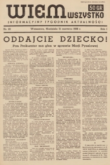 Wiem Wszystko : informacyjny tygodnik aktualności. 1936, nr 22