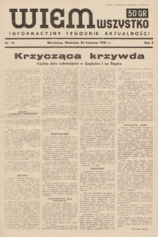 Wiem Wszystko : informacyjny tygodnik aktualności. 1937, nr 16