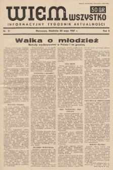 Wiem Wszystko : informacyjny tygodnik aktualności. 1937, nr 21