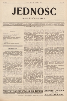 Jedność : organ żydów polskich. 1911, nr 15