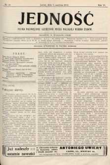 Jedność : pismo poświęcone szerzeniu myśli polskiej wśród Żydów. 1912, nr 21