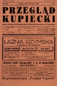 Przegląd Kupiecki : organ Związku Stowarzyszeń Kupieckich Małopolski Zachodniej. 1930, nr 12