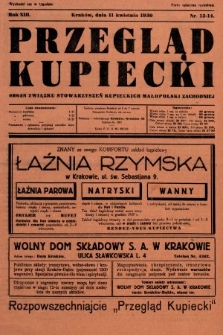 Przegląd Kupiecki : organ Związku Stowarzyszeń Kupieckich Małopolski Zachodniej. 1930, nr 13-14