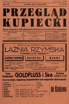 Przegląd Kupiecki : organ Związku Stowarzyszeń Kupieckich Małopolski Zachodniej. 1930, nr 17-18