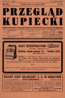 Przegląd Kupiecki : organ Związku Stowarzyszeń Kupieckich Małopolski Zachodniej. 1930, nr 25