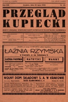Przegląd Kupiecki : organ Związku Stowarzyszeń Kupieckich Małopolski Zachodniej. 1930, nr 28