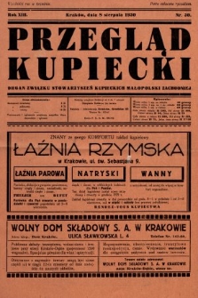 Przegląd Kupiecki : organ Związku Stowarzyszeń Kupieckich Małopolski Zachodniej. 1930, nr 30