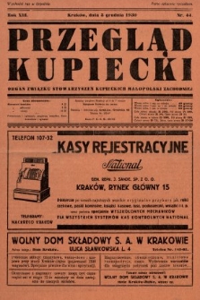 Przegląd Kupiecki : organ Związku Stowarzyszeń Kupieckich Małopolski Zachodniej. 1930, nr 44