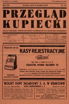 Przegląd Kupiecki : organ Związku Stowarzyszeń Kupieckich Małopolski Zachodniej. 1930, nr 45