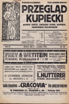 Przegląd Kupiecki : organ Centr. Związku Stow. Kupieck. Zachodniej Małopolski. 1922, nr 43