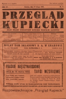 Przegląd Kupiecki : organ Związku Stowarzyszeń Kupieckich Małopolski Zachodniej. 1932, nr 6