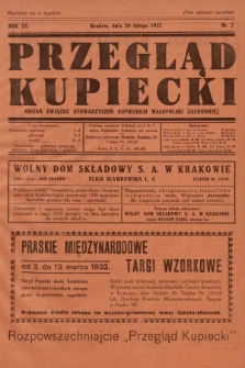Przegląd Kupiecki : organ Związku Stowarzyszeń Kupieckich Małopolski Zachodniej. 1932, nr 7