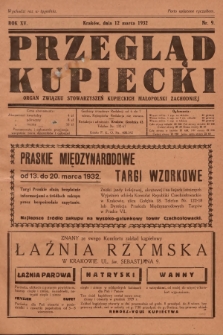 Przegląd Kupiecki : organ Związku Stowarzyszeń Kupieckich Małopolski Zachodniej. 1932, nr 9