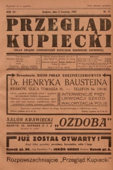 Przegląd Kupiecki : organ Związku Stowarzyszeń Kupieckich Małopolski Zachodniej. 1932, nr 11