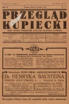 Przegląd Kupiecki : organ Związku Stowarzyszeń Kupieckich Małopolski Zachodniej. 1932, nr 13