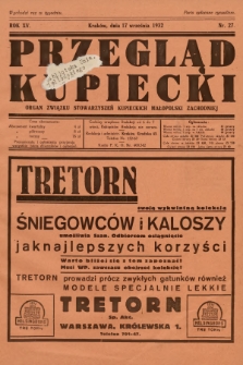 Przegląd Kupiecki : organ Związku Stowarzyszeń Kupieckich Małopolski Zachodniej. 1932, nr 27