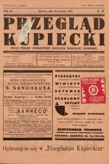 Przegląd Kupiecki : organ Związku Stowarzyszeń Kupieckich Małopolski Zachodniej. 1932, nr 28