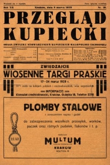 Przegląd Kupiecki : organ Związku Stowarzyszeń Kupieckich Małopolski Zachodniej. 1929, nr 10