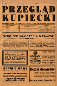 Przegląd Kupiecki : organ Związku Stowarzyszeń Kupieckich Małopolski Zachodniej. 1929, nr 11