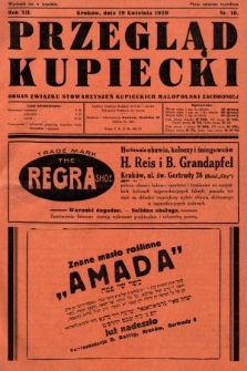 Przegląd Kupiecki : organ Związku Stowarzyszeń Kupieckich Małopolski Zachodniej. 1929, nr 16