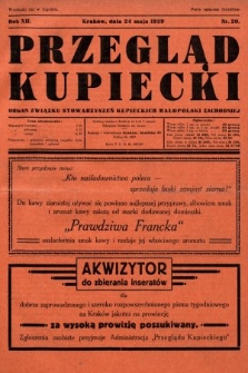Przegląd Kupiecki : organ Związku Stowarzyszeń Kupieckich Małopolski Zachodniej. 1929, nr 20